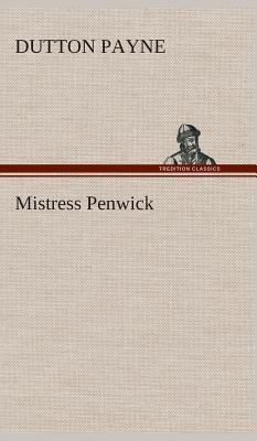 Mistress Penwick 3849522547 Book Cover