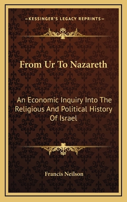 From Ur to Nazareth: An Economic Inquiry Into t... 116338707X Book Cover