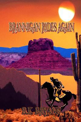 Brannigan Rides Again 0988893029 Book Cover