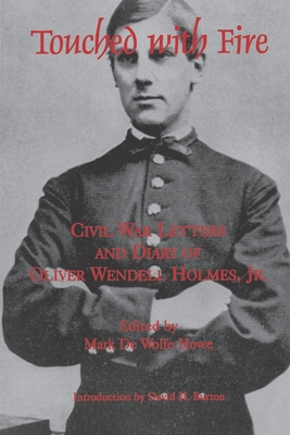 Touched with Fire: Civil War Letters and Diary ... 0823220168 Book Cover