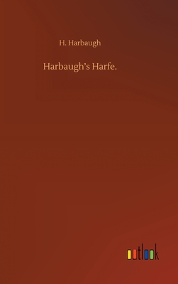 Harbaugh's Harfe. 3752402024 Book Cover