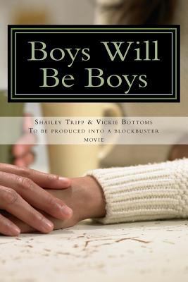 Boys Will Be Boys: Media, Morality, and the Cov... 147009102X Book Cover