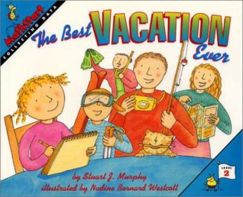 The Best Vacation Ever 0060267674 Book Cover