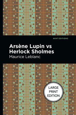 Arsene Lupin Vs Herlock Sholmes 1513209329 Book Cover
