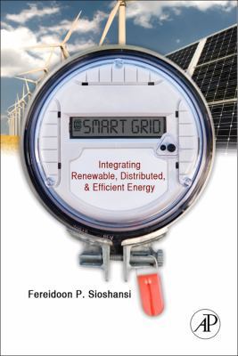 Smart Grid: Integrating Renewable, Distributed ... 0123864526 Book Cover