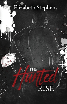 The Hunted Rise, Brothers #2 (interracial dark ... 0999130552 Book Cover