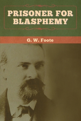 Prisoner for Blasphemy 1647993741 Book Cover