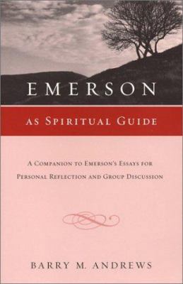 Emerson as Spiritual Guide: A Companion to Emer... 1558964495 Book Cover