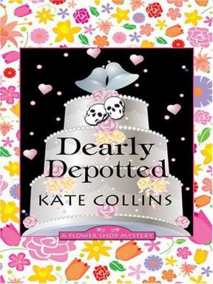 Dearly Depotted [Large Print] 078627767X Book Cover