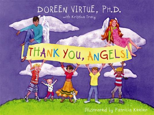 Thank You, Angels! B003Q5TID6 Book Cover