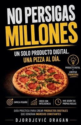 No Persigas Los Millones (Spanish Edition) [Spanish] B0HLHX6QGS Book Cover