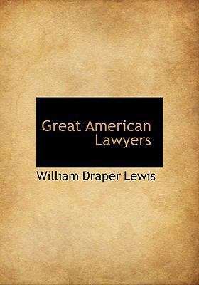 Great American Lawyers 1117626792 Book Cover
