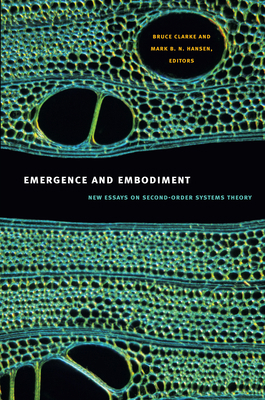 Emergence and Embodiment: New Essays on Second-... 0822346001 Book Cover