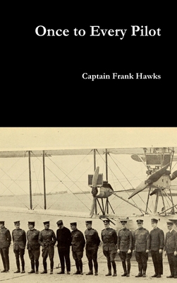 Once to Every Pilot 1678103969 Book Cover