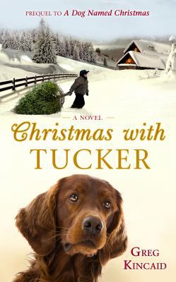 Christmas with Tucker [Large Print] 1602859264 Book Cover