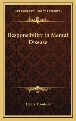 Responsibility in Mental Disease 1163421154 Book Cover