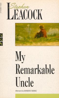 My Remarkable Uncle 0771099657 Book Cover