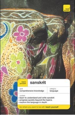 Teach Yourself Sanskrit Complete Course (Teach ... 0071468528 Book Cover