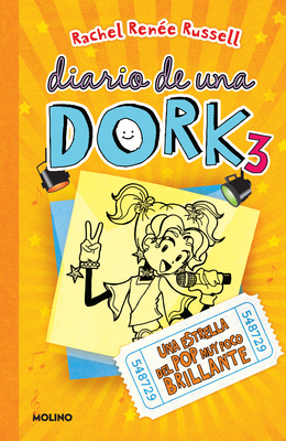 Una Estrella del Pop Muy Poco Brillante / Dork ... [Spanish] 1644735245 Book Cover