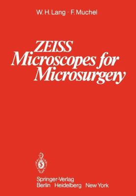 Zeiss Microscopes for Microsurgery 3642816460 Book Cover