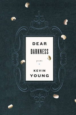 Dear Darkness 0307264424 Book Cover