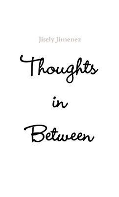 thoughts in between 1387827510 Book Cover