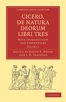 Cicero, de Natura Deorum Libri Tres: With Intro... [Latin] 1108010989 Book Cover
