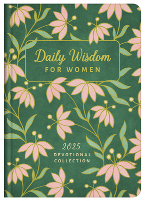 Daily Wisdom for Women 2025 Devotional Collection 1636098819 Book Cover