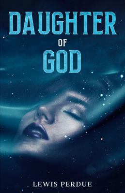 Daughter of God 1954841779 Book Cover