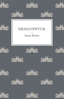 Dragonwyck 1444788221 Book Cover
