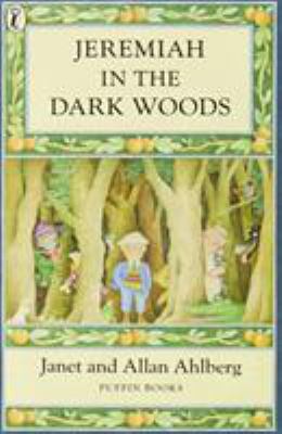 Jeremiah in the Dark Woods 0141304960 Book Cover