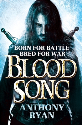 Blood Song: Book 1 of Raven's Shadow [Unknown] 0356502481 Book Cover