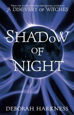 Shadow of Night 0755384733 Book Cover