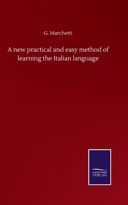 A new practical and easy method of learning the... 3846058238 Book Cover