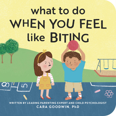 What to Do When You Feel Like Biting B0DNNSS4SV Book Cover