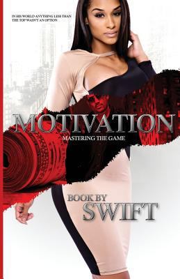 MOTIVATION part 1: Mastering The Game 0615834698 Book Cover