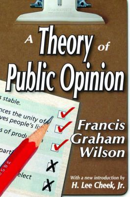 A Theory of Public Opinion 1138518530 Book Cover