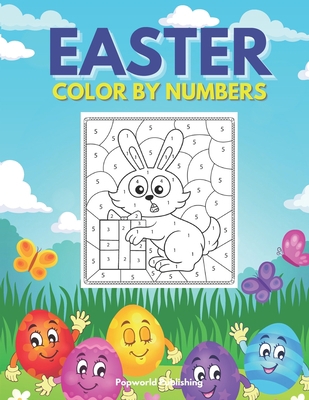 Easter Color By Numbers: Coloring Book for Kids... B09TGPV829 Book Cover