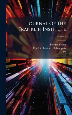 Journal Of The Franklin Institute 1024324478 Book Cover