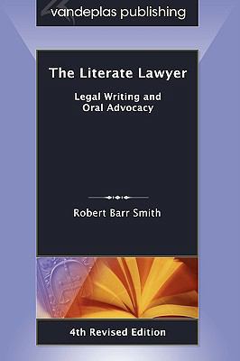 The Literate Lawyer: Legal Writing and Oral Adv... 1600420648 Book Cover