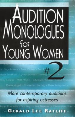 Audition Monologues for Young Women #2 1566081939 Book Cover