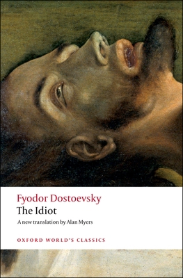 The Idiot 0199536392 Book Cover
