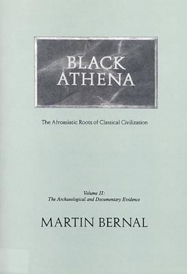 Black Athena: The Afroasiatic Roots of Classica... 0813515831 Book Cover