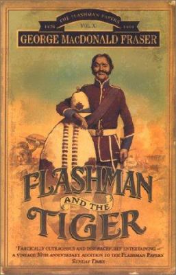 Flashman and the Tiger : And Other Extracts fro... B0016KTKZ4 Book Cover