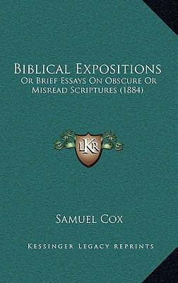 Biblical Expositions: Or Brief Essays on Obscur... 1164805029 Book Cover