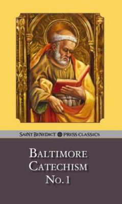 Baltimore Catechism, Number 1 1905574312 Book Cover