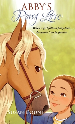 Abby's Pony Love 195237104X Book Cover