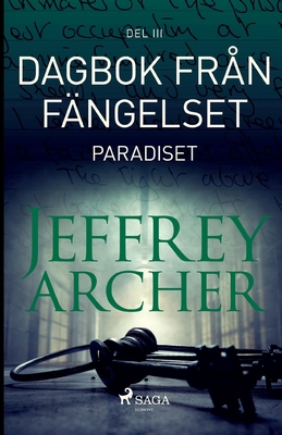 Dagbok från fängelset - Paradiset [Swedish] 8726692155 Book Cover