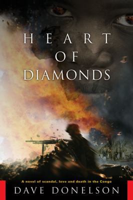 Heart of Diamonds: A Novel of Scandal, Love and... 1601641575 Book Cover