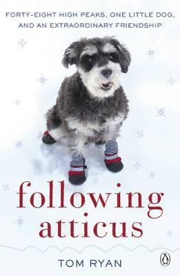 Following Atticus. Thomas F. Ryan B005HHSXSW Book Cover